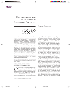 FACTUALizATiON AND PLAUSiBiLiTy iN DELUSiONAL DiSCOURSE