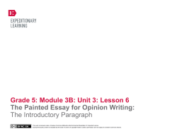 Grade 5: Module 3B: Unit 3: Lesson 6 The Painted Essay for Opinion