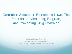 Controlled Substance Prescribing Laws, The Prescription Monitoring