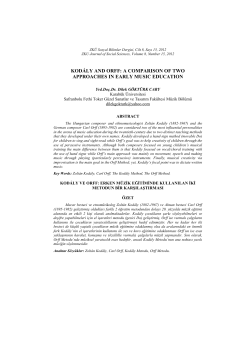 KOD&Aacute;LY AND ORFF: A COMPARISON OF TWO APPROACHES IN