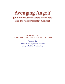 Avenging Angel? John Brown, the Harpers Ferry Raid and the