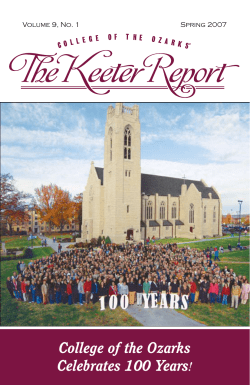 College of the Ozarks Celebrates 100 Years! College of the Ozarks