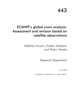ECMWF`s global snow analysis: Assessment and revision based on