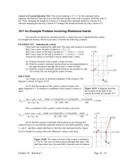 10-7 An Example Problem Involving Rotational Inertia