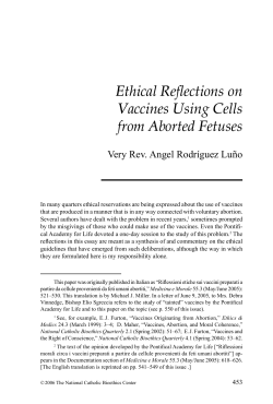 Ethical Reflections on Vaccines Using Cells from Aborted Fetuses
