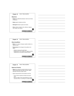 Objectives Chapter 10 Observing Motion Chapter 10 Speed and