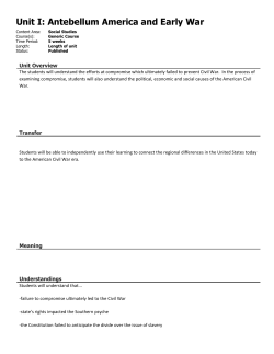 Unit I: Antebellum America and Early War