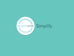 Simplify - New Horizon Coaching
