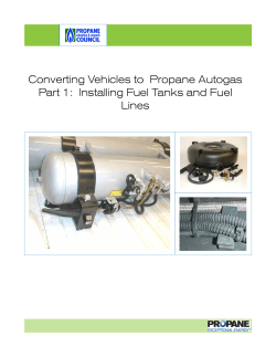 Converting Vehicles to Propane Autogas Part 1