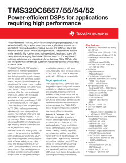 TMS320C6657/55/54 Power efficient high performance for process
