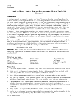 Lab # 24: How a Limiting Reactant Determines the Yield of Zinc Iodide