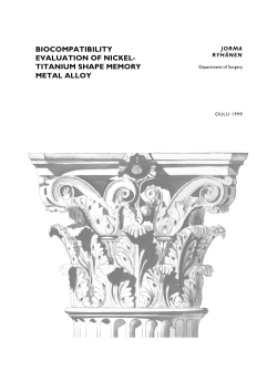 Biocompatibility evaluation of nickel-titanium shape - Jultika