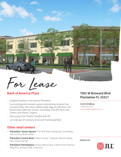 Bank of America Plaza Other retail centers 7001 W Broward Blvd