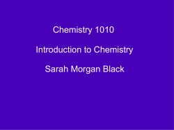 Chemistry 1010 Introduction to Chemistry Sarah Morgan Black