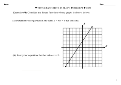 Exercise #1: Consider the linear function whose graph is shown
