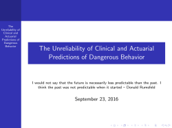 The Unreliability of Clinical and Actuarial Predictions of Dangerous