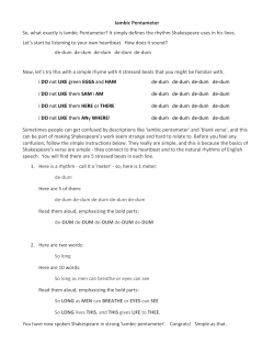 Iambic Pentameter So, what exactly is Iambic Pentameter? It simply