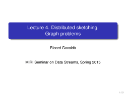 Lecture 4. Distributed sketching. Graph problems