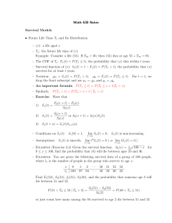 Math 630 Notes Survival Models &bull; Furure Life Time T x and Its
