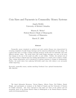 Coin Sizes and Payments in Commodity Money Systems