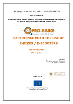 experie e-bi ence with the u ikes / e-scoote use of ers - pro-e-bike