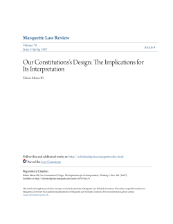 Our Constitutions`s Design: The Implications for Its Interpretation