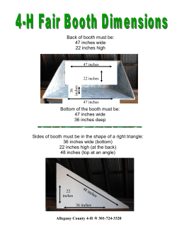 Back of booth must be: 47 inches wide 22 inches high Sides of