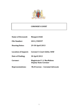 CORONER`S COURT Name of Deceased: Margaret RAE File Number