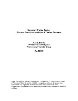 Monetary Policy Today: Sixteen Questions and about Twelve Answers