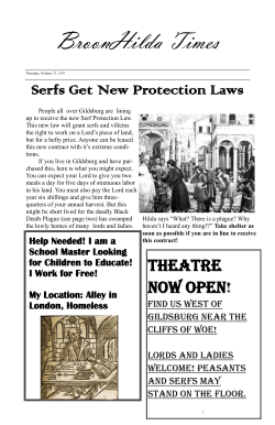 Serfs Get New Protection Laws THEATRE NOW OPEN!