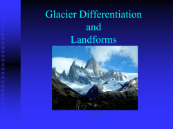 Glacier Differentiation and Landforms