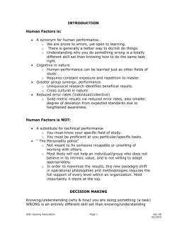INTRODUCTION Human Factors is: &bull; A synonym for human