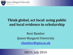 Think global, act local: using public and local evidence in scholarship