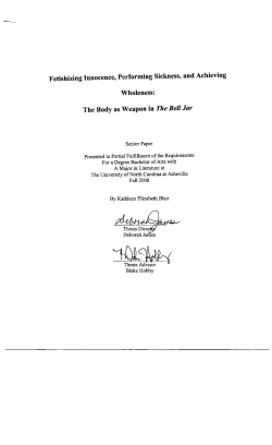 Fetishizing Innocence, Performing Sickness, and Achieving