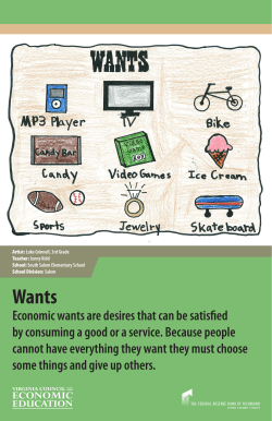 Economic wants are desires that can be satisfied by consuming a