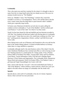 Lochmaddy This is the main town and ferry terminal for the island. It