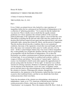 Horace M. Kallen DEMOCRACY VERSUS THE MELTING