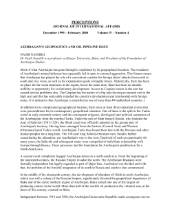 AZERBAIJAN`S GEOPOLITICS AND OIL PIPELINE ISSUE
