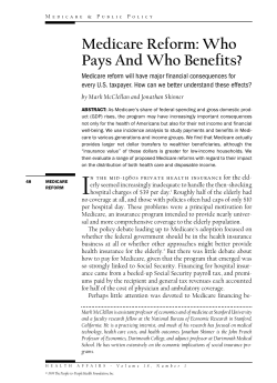 MEDICARE AND PUBLIC POLICY Medicare Reform: Who Pays And