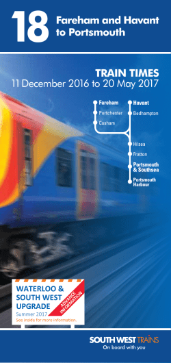 TRAIN TIMES 11 December 2016 to 20 May 2017 Fareham and
