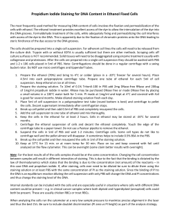 Propidium Iodide Staining for DNA Content in Ethanol Fixed Cells