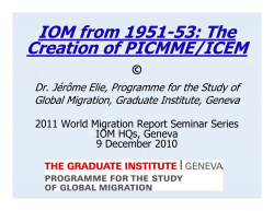 IOM from 1951-53: The Creation of PICMME/ICEM