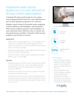 Facebook`s web custom audience is 2x more efficient at driving