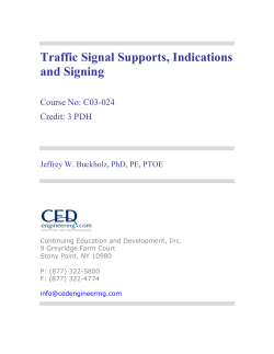 traffic signal supports, indications and signing