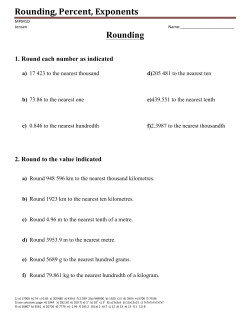Rounding, Percent, Exponents Rounding
