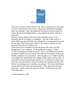This story is about a writer and his wife. She is a