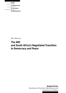 The ANC and South Africa`s Negotiated Transition