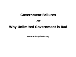 Government Failures Why Unlimited Government is Bad