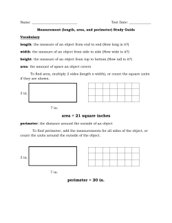 area = 21 square inches perimeter = 20 in.