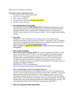 Hello Vaccine Coordinators and others, This update includes